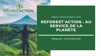 Reforest'Action: Serving the planet
